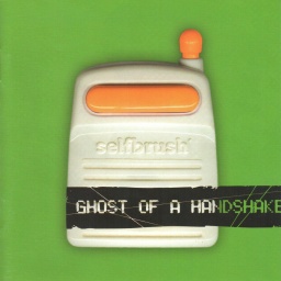 Selfbrush - Ghost of a Handshake