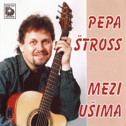 Pepa Štross - Mezi ušima