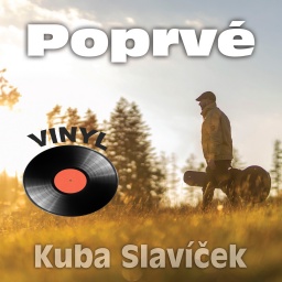 Kuba Slavíček - Poprvé